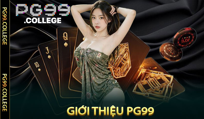 Giới Thiệu PG99