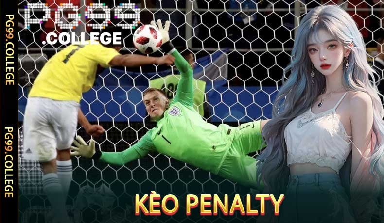 Kèo Penalty