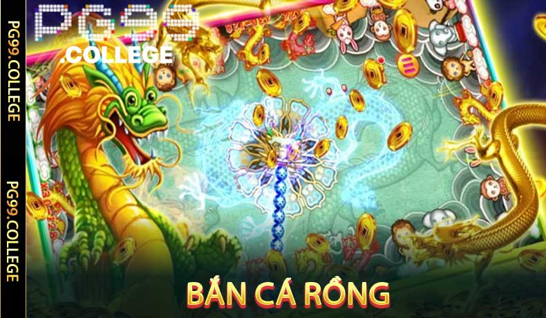 Bắn cá Rồng